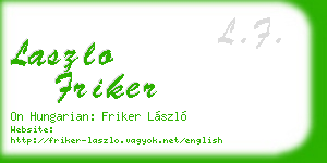 laszlo friker business card